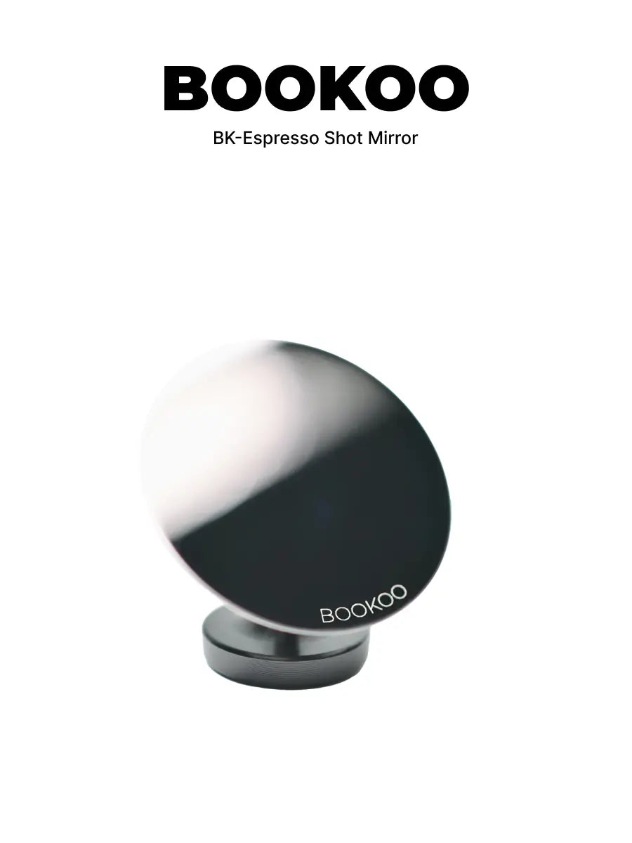 BOOKOO Espresso Shot Mirror - BOOKOO | Design-Tech Coffee Tools